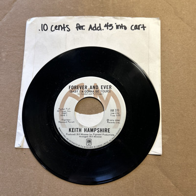 Keith Hamshire Forever And Ever Baby I'm Gonna Be Yours/JerABOAH 1974 A & M 45