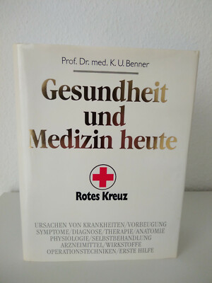 Prof.Dr.med.K.U.Benner Gesundheit und Medizin heute