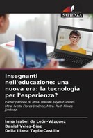 Irma Isabel De LeóN-VáZquez (U. A.) | Insegnanti Nell'educazione: Una Nuova...