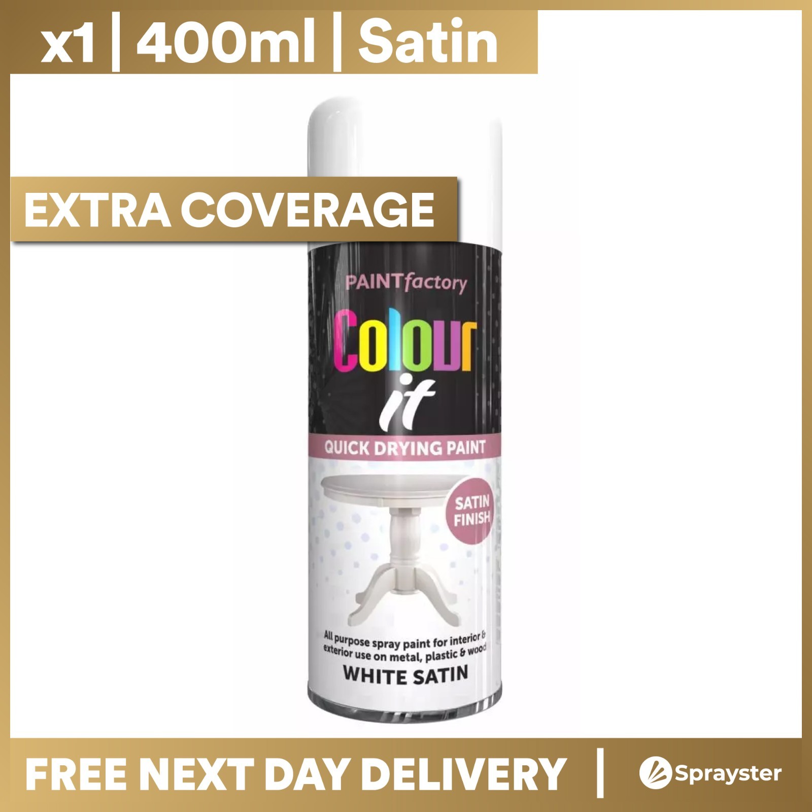 x1 Paint Factory Multi-Purpose Colour It Spray Paint 400ml White Satin
