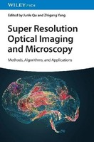 Super Resolution Optical Imaging And Microscopy, Zhigang Yang