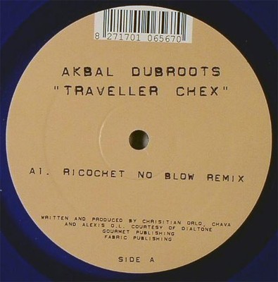 Akbal Dubroots - Traveller Chex - Vinyl Record 12 - F4593z
