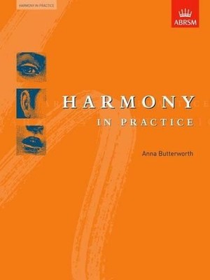 Anna Butterworth Harmony in Practice (Sheet Music)