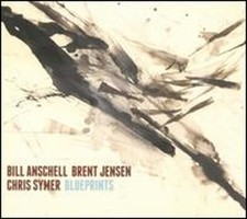 Blueprints by Bill Anschell Brent Jensen Chris Symer: New