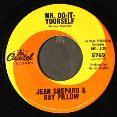 JEAN SHEPARD & RAY PILLOW: mr. do-it-yourself / strangers nine to five CAPITOL