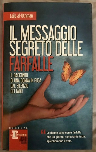 Die geheime Botschaft der Schmetterlinge - Laila At Uthman