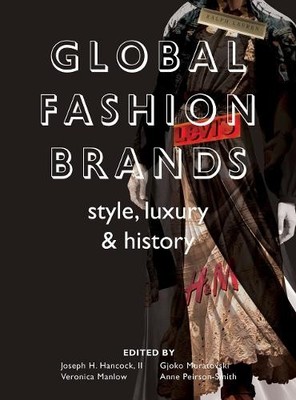 Joseph H. Hancock II Global Fashion Brands (Taschenbuch)
