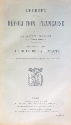 EUROPA UND DIE FRANZÖSISCHE REVOLUTION. ZWEITER TEIL SOREL ALBERT PLON 1948 \