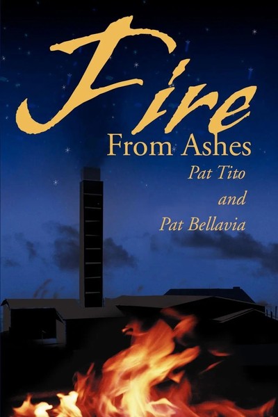 Pat Tito (U. A.) | Fire From Ashes | Taschenbuch | Englisch (2000) | iUniverse-image