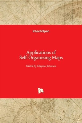 Johnsson - Applications of Self-Organizing Maps - New hardback or case - X555z