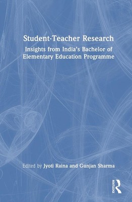 Student-Teacher Research: Insights from India's Bachelor of Elementary Education