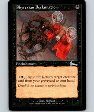 Urza's Legacy - Phyrexian Reclamation - LP - Normal