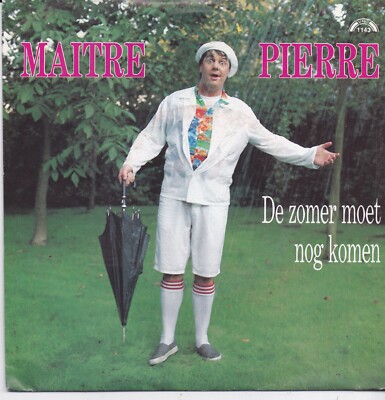 Maitre Pierre-De Zomer Moet Nog Komen vinyl single