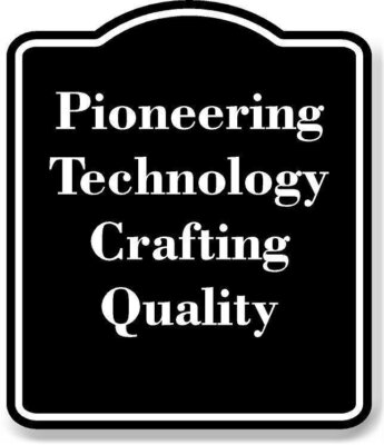 Pioneering Technology Crafting Quality BLACK Aluminum Composite Sign