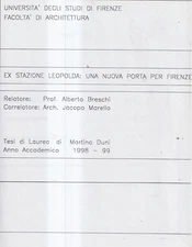Ex Stazione Leopolda: Una Nuova Porta Per Firenze - Duni - Università Di Firenze