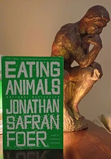 Eating Animals by Jonathan Safran Foer (2010, Trade Paperback)