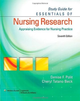 Study Guide for Essentials of Nursing Research: Appraising Evide