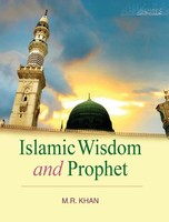 M. R. Khan | Islamic Wisdom AND Prophet | Buch | Englisch (2011) | Gebunden