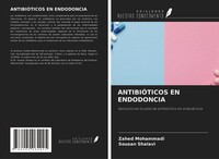 AntibiÓTicos En Endodoncia Zahed Mohammadi
