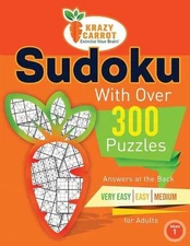 Sudoku With Over 300 Puzzles: Answers at the Back - Very Easy, Easy and Medium L