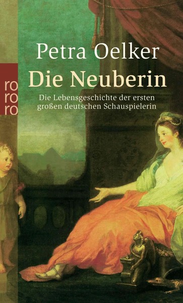 Petra Oelker | Die Neuberin | Taschenbuch | Deutsch (2004) | 172 S.-image
