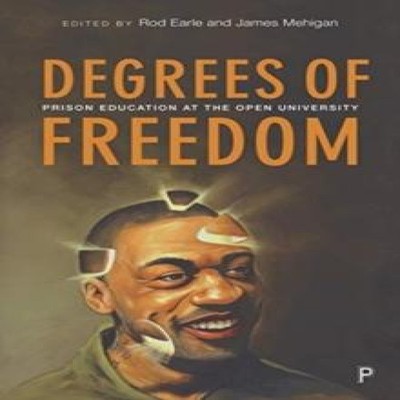 Degrees of Freedom Prison Education at The Open University Rod Ea