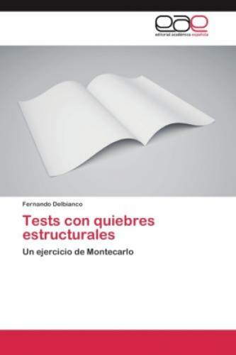 Thumbnail - Tests Con Quiebres Estructurales Un Ejercicio De Montecarlo 2750