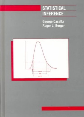 Statistical Inference Casella, George|Berger, Roger L. hardcover Very Good