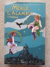 Cosy Romantasy Comic (French), The Blackbird at the Still (Le Merle a l'Alambic)