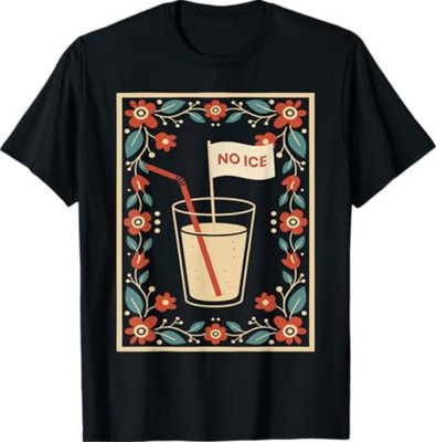 I Drink My Horchata Warm Subtle Anti ICE Funny Quote T-Shirt