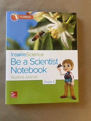 Inspire Science Grade 4, Be a Scientist Notebook by McGraw Hill (2016, Trade...