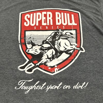 PBR Super Bull T-shirt Toughest Sport On Dirt! Adult Graphic Bull Riding Tee