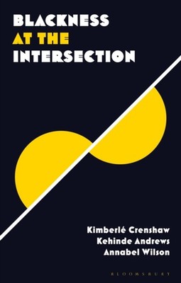 Blackness at the Intersection PAPERBACK 9781786998651