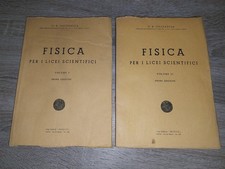 Gazzaniga G.B.; FISICA per i licei scientifici , in 2 volumi ; Ed. Regisole 1946