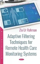 Zia Ur Rahman Adaptive Filtering Techniques for Remote He (Hardback) (UK IMPORT)