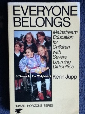 Everybody Belongs: Mainstream Education ..., Jupp, Kenn