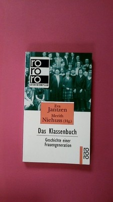 262365 DAS KLASSENBUCH Geschichte einer Frauengeneration