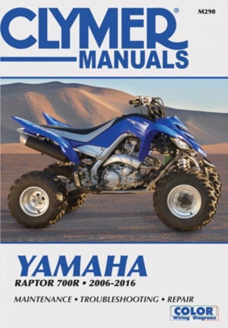 Clymer Yamaha Raptor 700R Motorcycle Repair Manual by Haynes Publishing