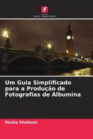 Rasha Shaheen (U. A.) | Um Guia Simplificado Para A ProduçãO De Fotografias...