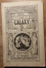 March 1873 The Galaxy Magazine My Life on the Plains George A Custer Vol 15 No 3