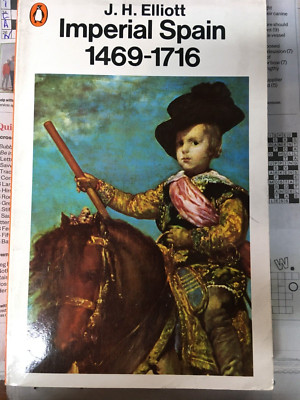Imperial Spain 1469-1716