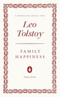 Leo Tolstoy / Family Happiness / 9780241746936