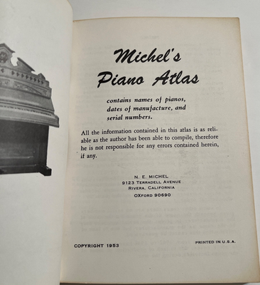 Michel's Piano Atlas 1953 Lists Of Old Pianos, Serial Numbers