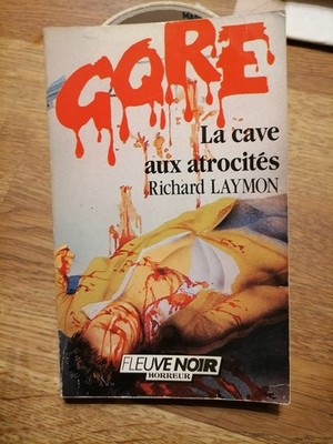 SCHWARZE FLUSS GORE 49 / LA CAVE AUX ATROCITES