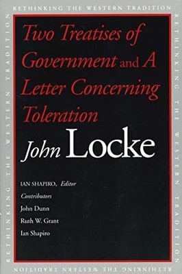 Two Treatises of Government and A Letter Concerning To by Locke, John 0300100183