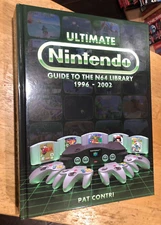 Ultimate Nintendo: Guide to the N64 Library (1996-2002) Hardcover Book