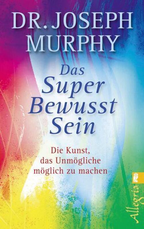 Thumbnail - Joseph Murphy | Das Superbewusstsein | Taschenbuch | Deutsch (2009) |