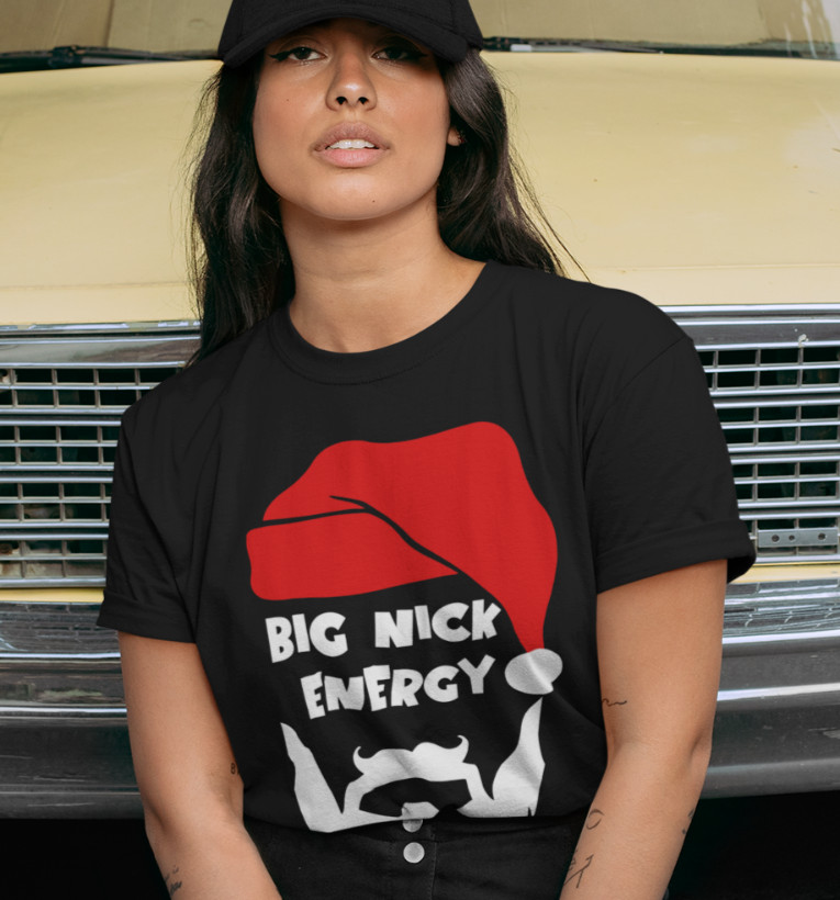 Big Nick Energy T-SHIRT Funny Christmas Rude Dad Joke Bad Santa XMAS Dick Joke image 3