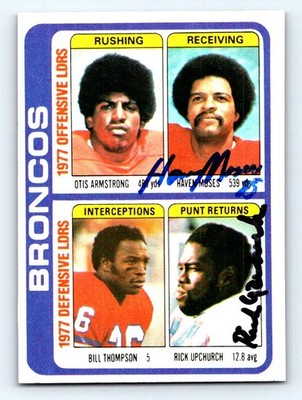1978 Topps #508 Otis Armstrong / Haven Moses /  Upchurch,  AUTO TTM.