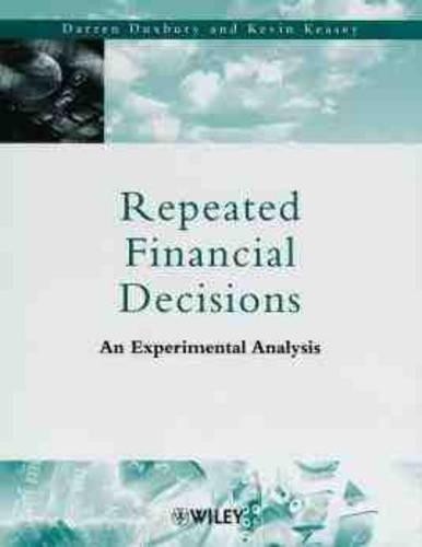 Repeated Financial Decisions by Darren Duxbury, Kevin Keasey - 9780471720287